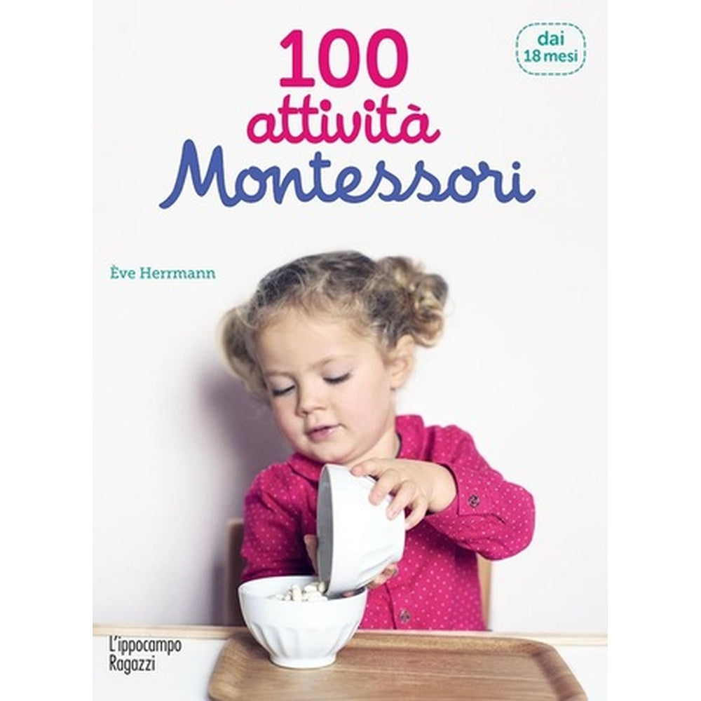 100 attività montessori dai 18 mesi