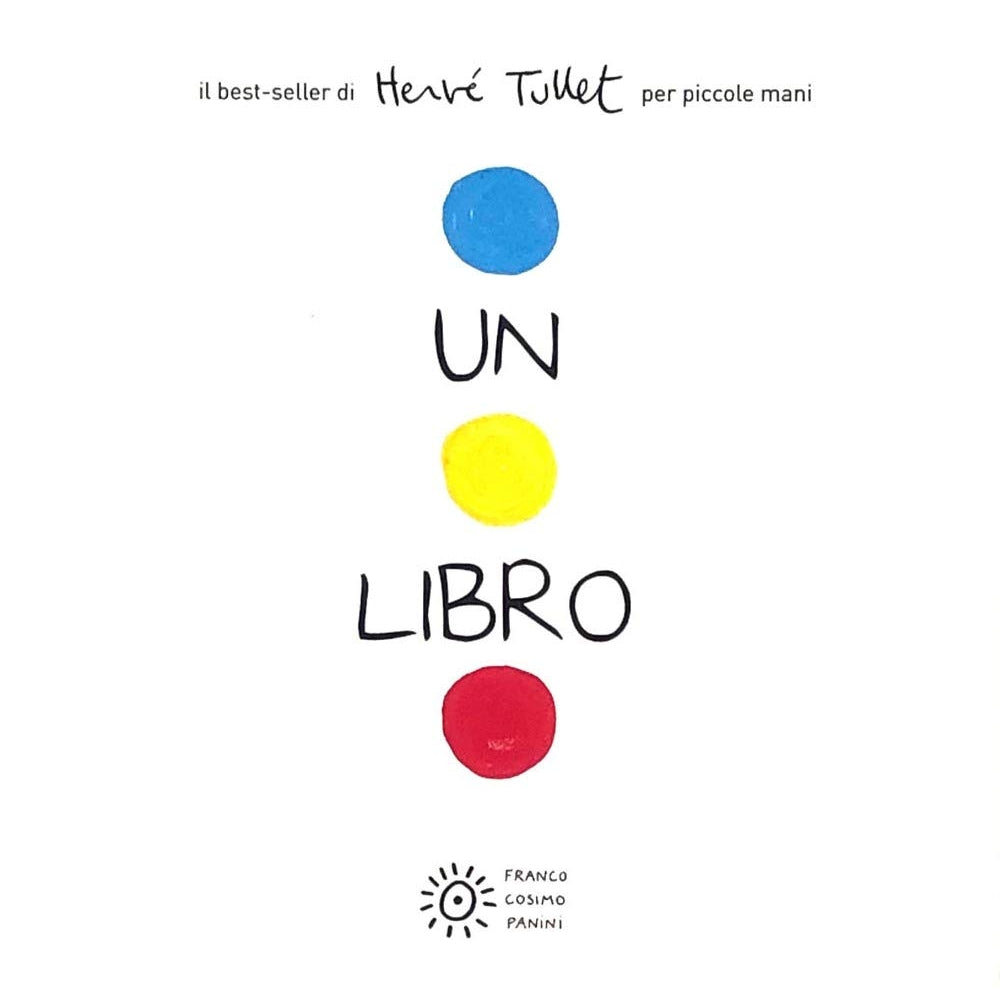 un libro. per piccole mani. ediz. a colori