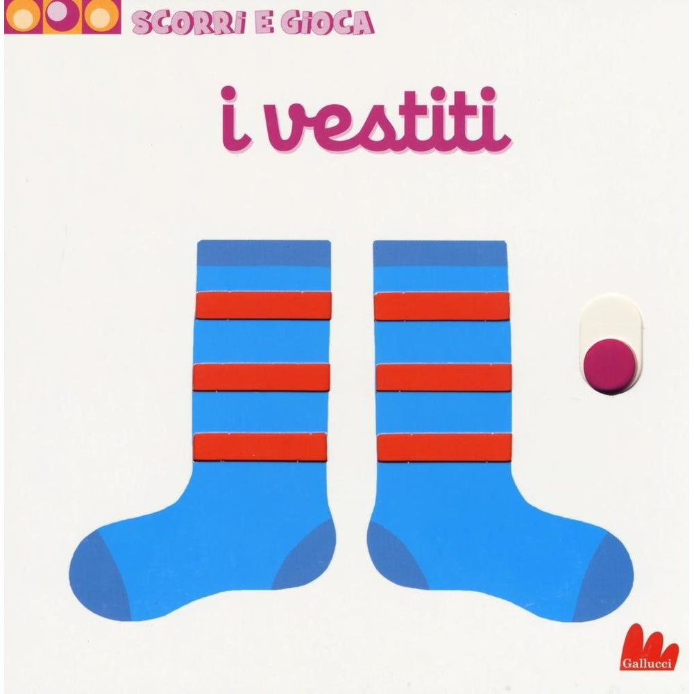 i vestiti. scorri e gioca