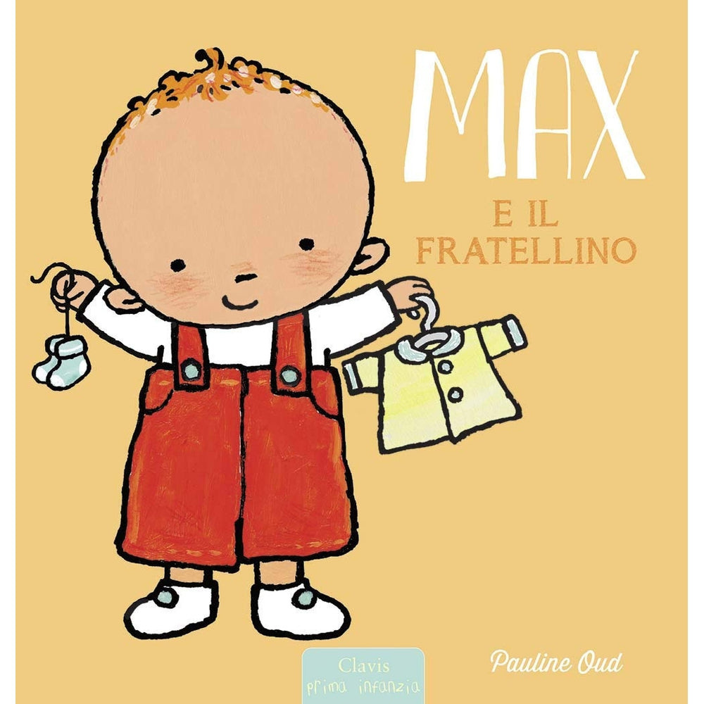 max e il fratellino. ediz. a colori