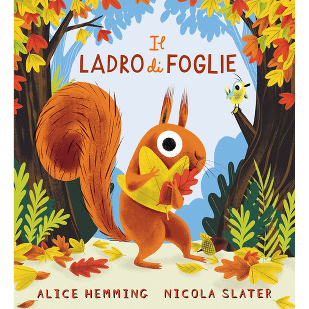 il ladro di foglie. ediz. illustrata