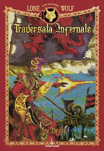lupo solitario vol.2 - traversata infernale - edizione speciale quarantennale