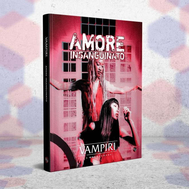 vampire the masquerade 5a ed - amore insanguinato