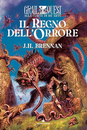 alla corte di re artù vol.5 - il regno dell'orrore