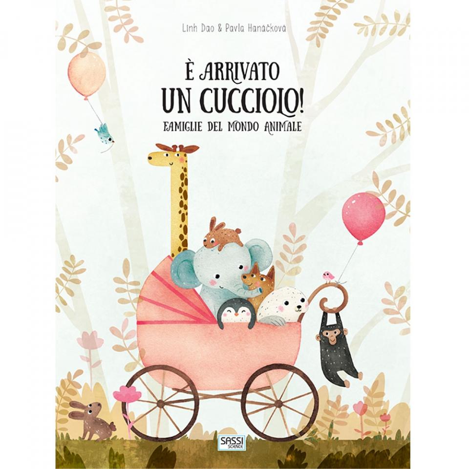 è arrivato un cucciolo! famiglie del mondo animale