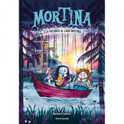 mortina e la vacanza al lago mistero