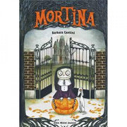 mortina. una storia che ti farà morire dal ridere. ediz. a colori