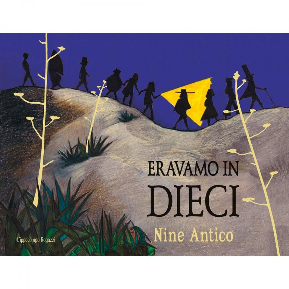 eravamo in dieci