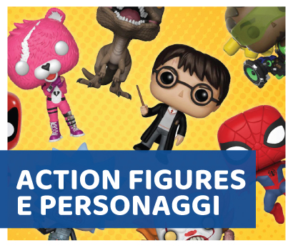 Action Figures e Personaggi: novità e offerte